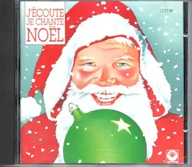 Couverture du produit · J'écoute, Je Chante Noël