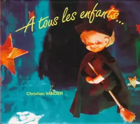 Couverture du produit · A Tous Les Enfants