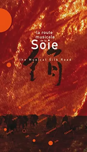 Couverture du produit · La Route musicale de la soie