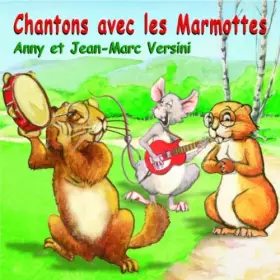 Couverture du produit · Chantons avec Les Marmottes