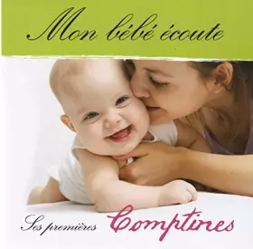 Couverture du produit · Mon Bébé Écoute Ses Premières Comptines