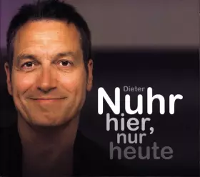 Couverture du produit · Nuhr Hier, Nur Heute