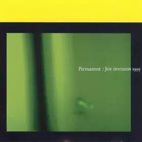 Couverture du produit · Permanent: Joy Division 1995