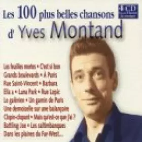 Couverture du produit · Les 100 plus belles chansons d'Yves Montand