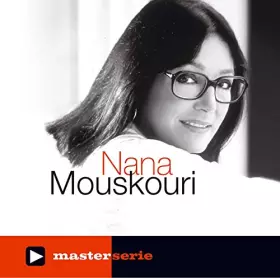 Couverture du produit · Coffret 2 CD : Master serie : Nana Mouskouri