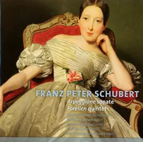 Couverture du produit · Sonate Aperggione-Quintette 'La Truite'