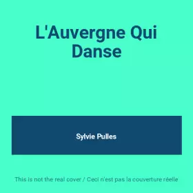 Couverture du produit · L'Auvergne Qui Danse