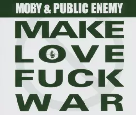 Couverture du produit · Make Love Fuck War (Public Enemy) [Import]