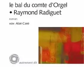 Couverture du produit · Bal Du Comte D'Orgel (Le)/3CD