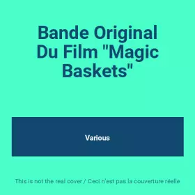 Couverture du produit · Bande Original Du Film "Magic Baskets"