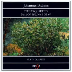 Couverture du produit · Quatuors à cordes 2 op.51/2 et 3 op.67