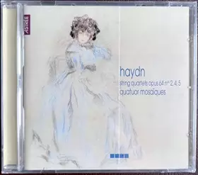 Couverture du produit · Haydn - Quatuor à cordes op.64 nos 2, 4 , 5