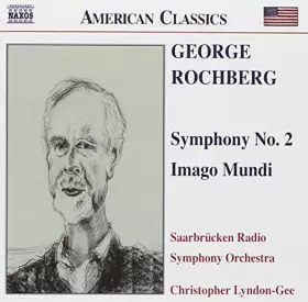 Couverture du produit · George Rochberg : Symphonie n° 2