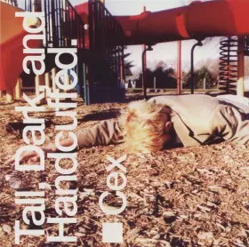 Couverture du produit · Tall, Dark, And Handcuffed.