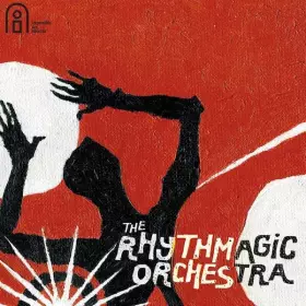 Couverture du produit · The Rhythmagic Orchestra