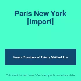 Couverture du produit · Paris New York [Import]