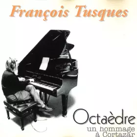 Couverture du produit · Octaèdre, Un Hommage À Cortazar