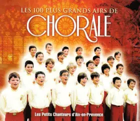 Couverture du produit · Les 100 Plus Grands Airs de Chorale