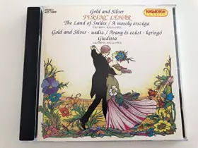 Couverture du produit · Lehar Ferenc l'or et l'argent [Import]