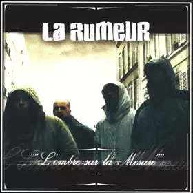 Couverture du produit · La Rumeur 2003 : Réédition spéciale + 4 titres inédits