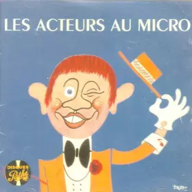 Couverture du produit · Les Acteurs Au Micro