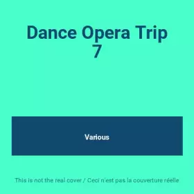Couverture du produit · Dance Opera Trip V.7 [Import]
