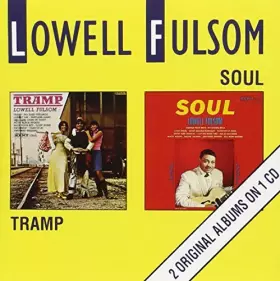 Couverture du produit · Tramp / Soul by Lowell Fulsom (2001-03-27)