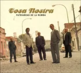 Couverture du produit · Cosa Nostra by Patriarcas De La Rumba