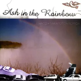 Couverture du produit · Ash In The Rainbow
