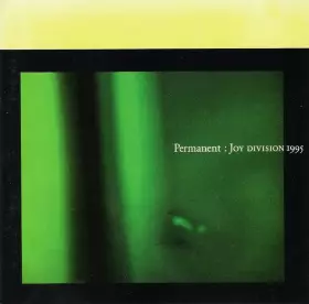 Couverture du produit · Permanent: Joy Division 1995