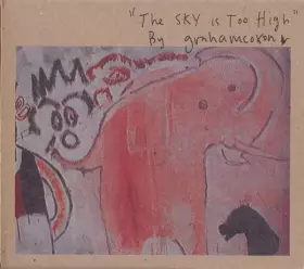 Couverture du produit · The Sky Is Too High