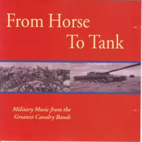 Couverture du produit · From Horse To Tank