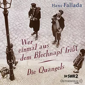 Couverture du produit · Wer einmal aus dem Blechnapf frißt / Die Quangels