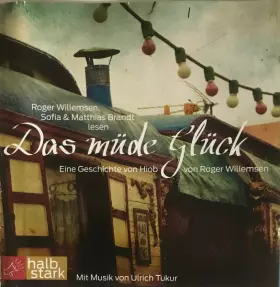 Couverture du produit · Das Müde Glück (Eine Geschichte Von Hiob)