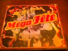 Couverture du produit · Mega Fête