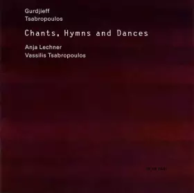 Couverture du produit · Chants, Hymns And Dances
