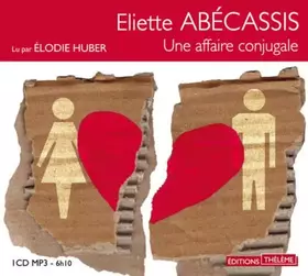 Couverture du produit · Une affaire conjugale (livre audio)