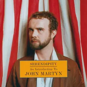 Couverture du produit · Serendipity: An Introduction To John Martyn