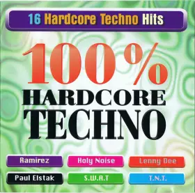 Couverture du produit · 100% Hardcore Techno