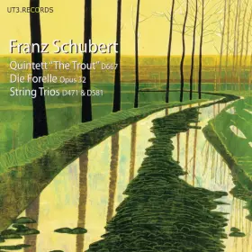 Couverture du produit · Quintett "The Trout" D667 - Die Forelle Opus 32 - String Trios D471 & D581