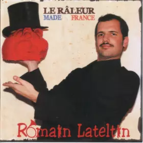 Couverture du produit · Le Râleur Made In France