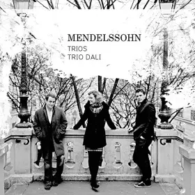 Couverture du produit · Mendelssohn : Piano Trios