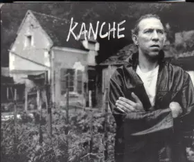 Couverture du produit · Kanche (Nous Dormirons Bien Mais Mal)