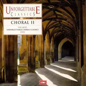 Couverture du produit · Unforgettable Classics: Choral II