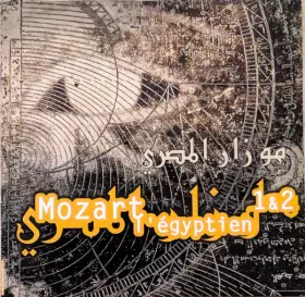 Couverture du produit · Mozart L'Egyptien 1 & 2