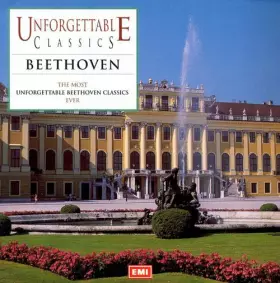 Couverture du produit · Unforgettable Classics - Beethoven
