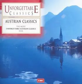 Couverture du produit · Unforgettable Classics - Austrian Classics
