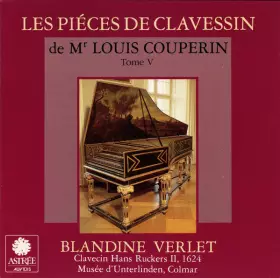 Couverture du produit · Les Piéces De Clavessin De Mr. Louis Couperin - Tome V