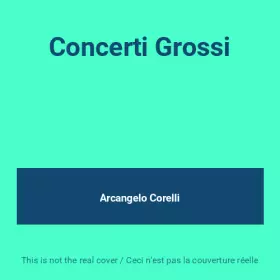 Couverture du produit · Concerti Grossi