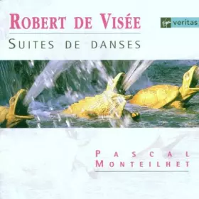 Couverture du produit · Robert de Visée : Suites de Danses